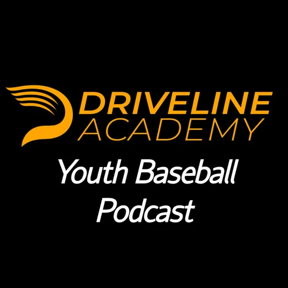 The Kardashian-ification of Travel Ball - Academy Youth Baseball Podcast EP 117 | Driveline Baseball