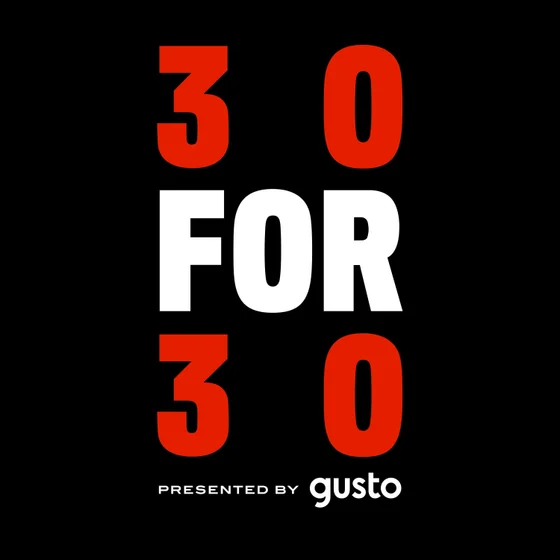 30 for 30 Podcasts
