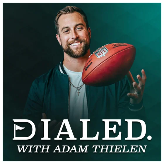 Welcome to Dialed with Adam Thielen