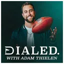 Welcome to Dialed with Adam Thielen
