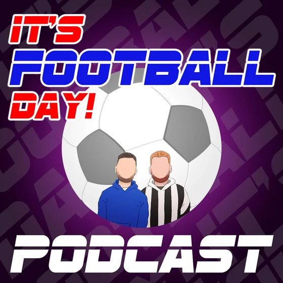ITS FOOTBALL DAY PODCAST cover art