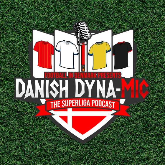 Danish Dyna-Mic: The Superliga Podcast cover art