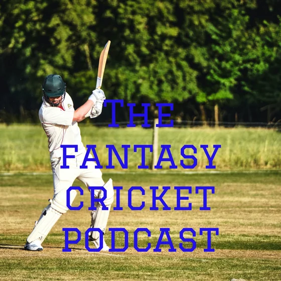 The Fantasy Cricket Podcast cover art
