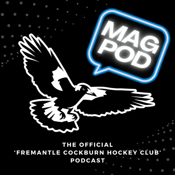 Mag Pod - The Official Fremantle Cockburn Hockey Club Podcast cover art