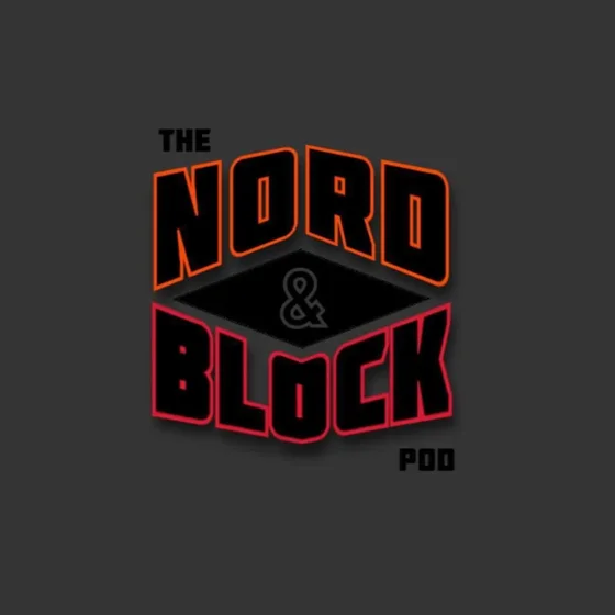 Nord And Block Podcast