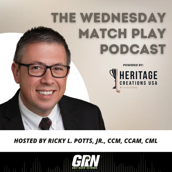 The Wednesday Match Play Podcast, Powered by Heritage Creations USA cover art