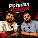 NBA’nin Avrupa Devrimi: Dirk, Giannis ve Jokić’in Hikâyesi | Potadan Potaya #36