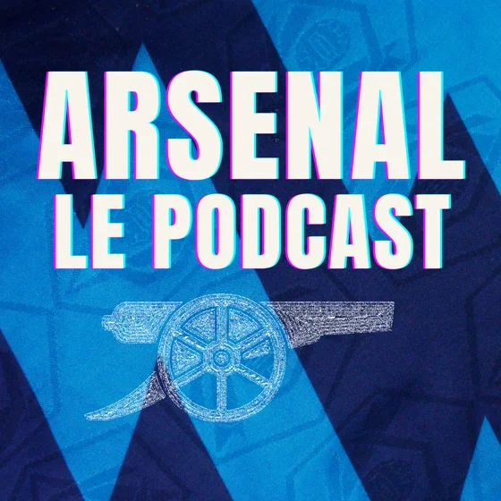 Arsenal: le Podcast cover art