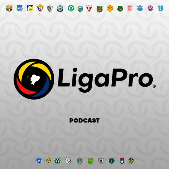 LigaPro Ecuador Podcast cover art