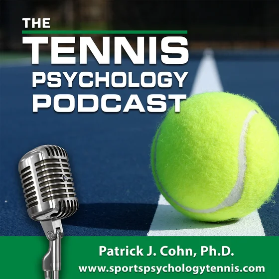 How To Mentally Prepare For Matches | Tennis Psychology Podcast