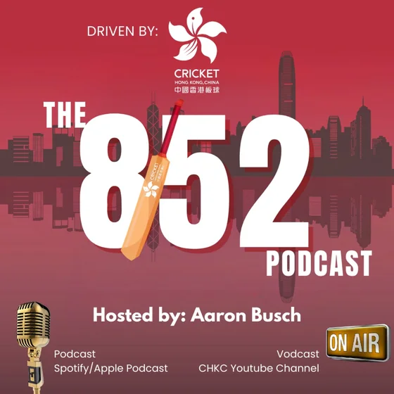 The 8/52 Podcast driven by Cricket Hong Kong China cover art