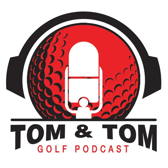 T&T Golf Podcast, Episode 101 - "Too Much, Way Too Much to Talk About This Week!"