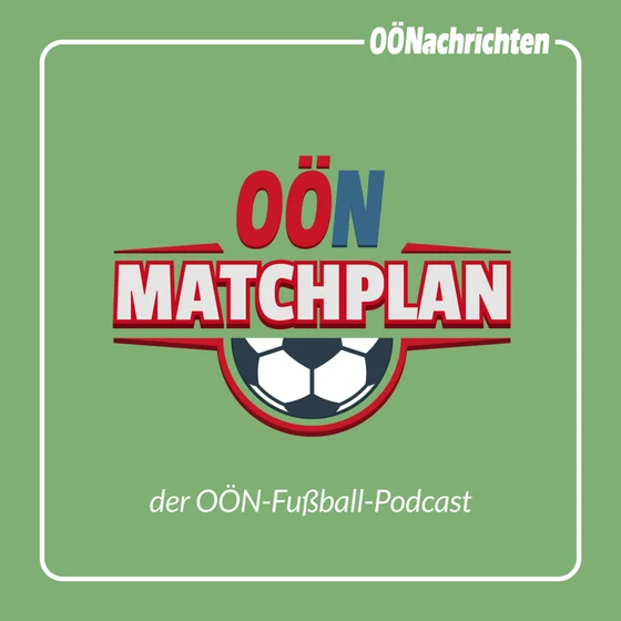 Matchplan #134 - LASK gegen Rapid: Der Schlager um die Spitze