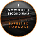 Downhill Second Half - Bring Barnet Back