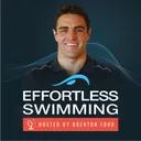 #438 : How To Swim Freestyle With (Almost) Zero Effort with Brenton Ford
