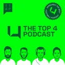 The Top Four Podcast: Four Right Backs?! That's An Anti-Climax.