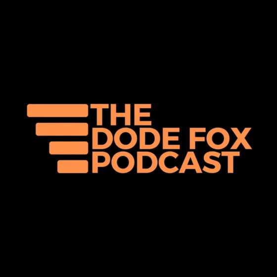 The Dode Fox Podcast cover art