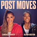 Post Moves LIVE from WNBA All-Star Weekend with Dwyane Wade, Candace Parker & Aliyah Boston