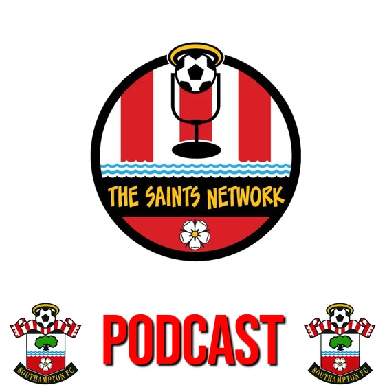 Tonda to be BANNED by the FA? - The Saints Network Podcast, Ep 58