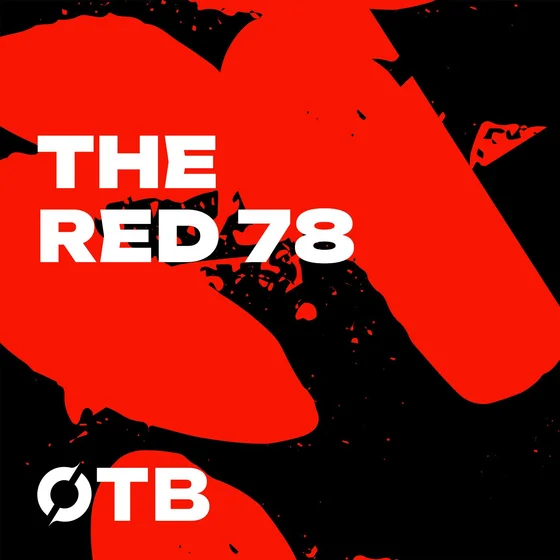 The Red 78 Unlocked | That's All, Folks! | Ep. 159