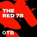 The Red 78 Unlocked | That's All, Folks! | Ep. 159