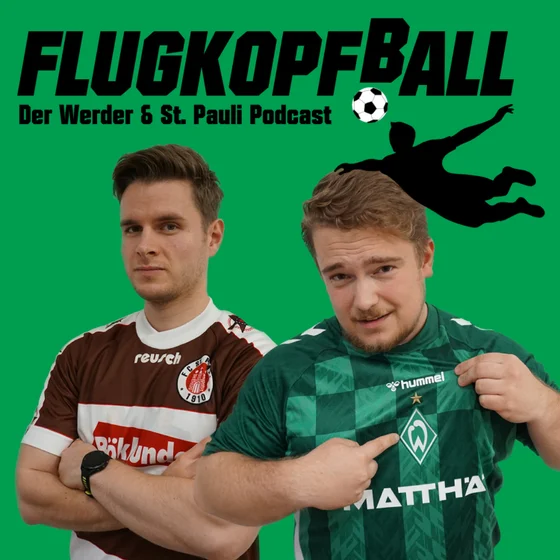 #105: "Elli" schlägt eiskalt zu und wirbelt Werder und St. Pauli weiter in die Englische Woche - SVW holt Jovan Milosevic