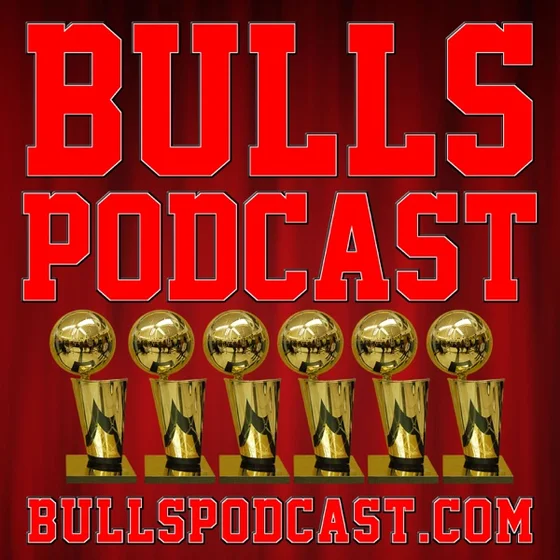 Chicago Bulls Trade Rumor Vultures are Circling! – Bulls Podcast #65
