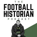 Tyler Smith (The Traitors) | The Football Historian Podcast | #51